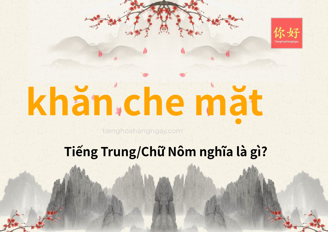 khăn che mặt tiếng Trung là gì?